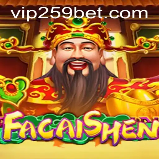 Exploring FaCaiShen: A Unique Gaming Experience with 259bet